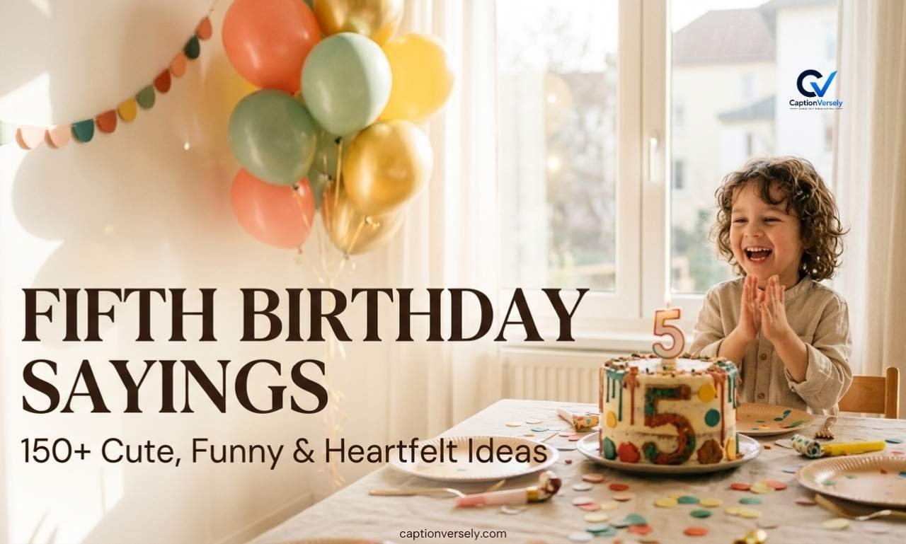 Fifth Birthday Sayings: 150+ Cute, Funny & Heartfelt Ideas